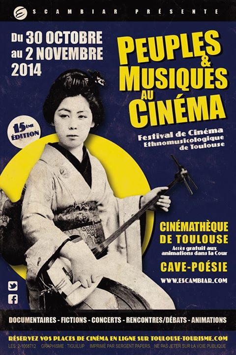 affiche du festival Peuples et Musiques au Cinma du 30 octobre au 2 novembre 2014  La Cinmathque de Toulouse
