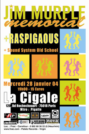 Jim Murple Memorial  La Cigale le 28 janvier 2004